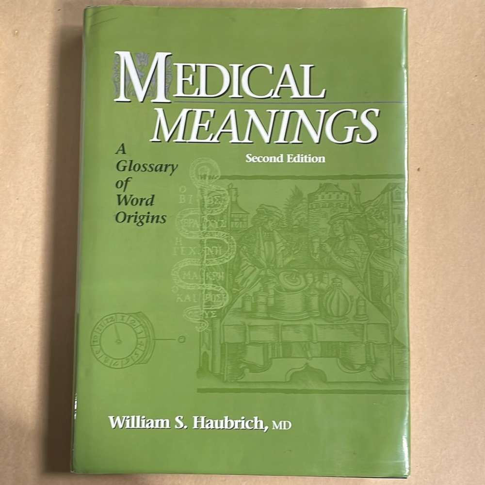 Medical Meanings second edition hardcover book